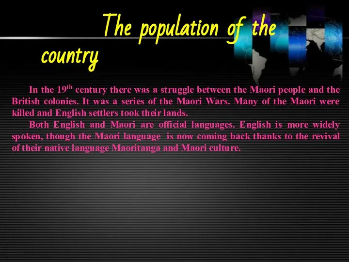 The population of the country In the 19th century there was