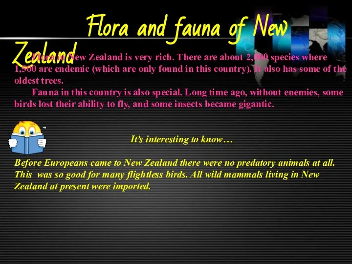 Flora and fauna of New Zealand Flora in New Zealand is