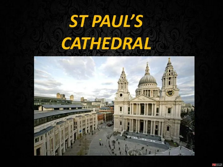 ST PAUL’S CATHEDRAL