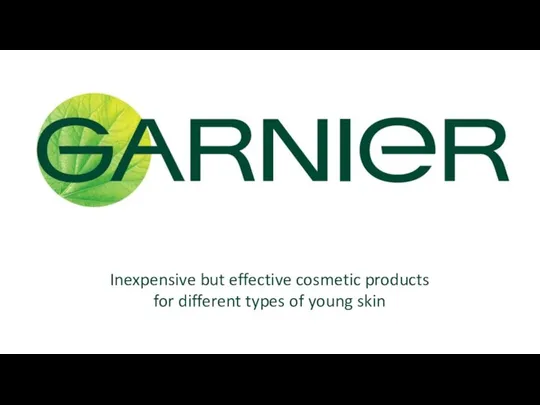Inexpensive but effective cosmetic products for different types of young skin