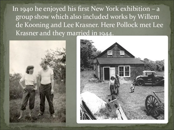 In 1940 he enjoyed his first New York exhibition – a