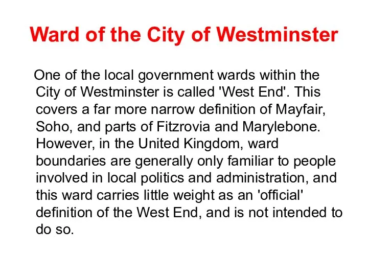 Ward of the City of Westminster One of the local government