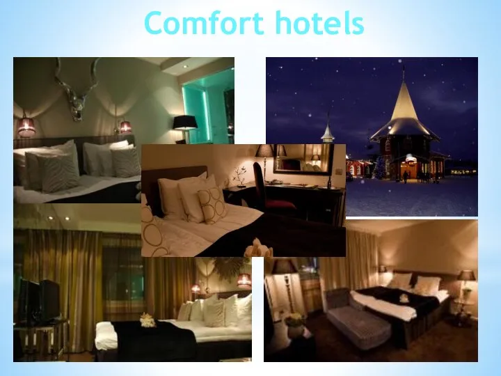 Comfort hotels