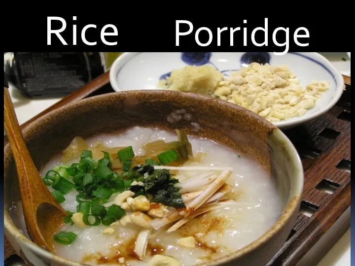 Rice Porridge