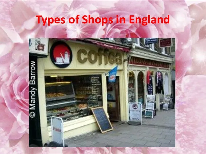 Types of Shops in England