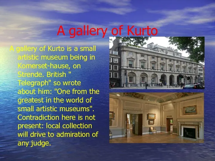 A gallery of Kurto A gallery of Kurto is a small