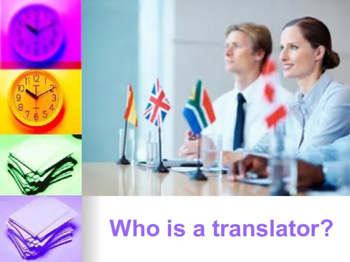 Who is a translator?