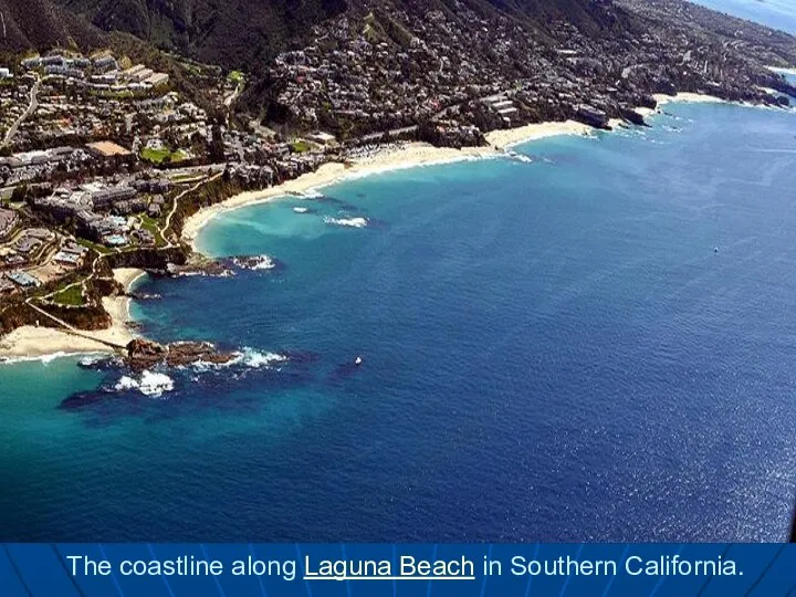 The coastline along Laguna Beach in Southern California.