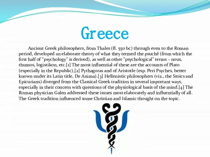 Greece Ancient Greek philosophers, from Thales (fl. 550 bc) through even