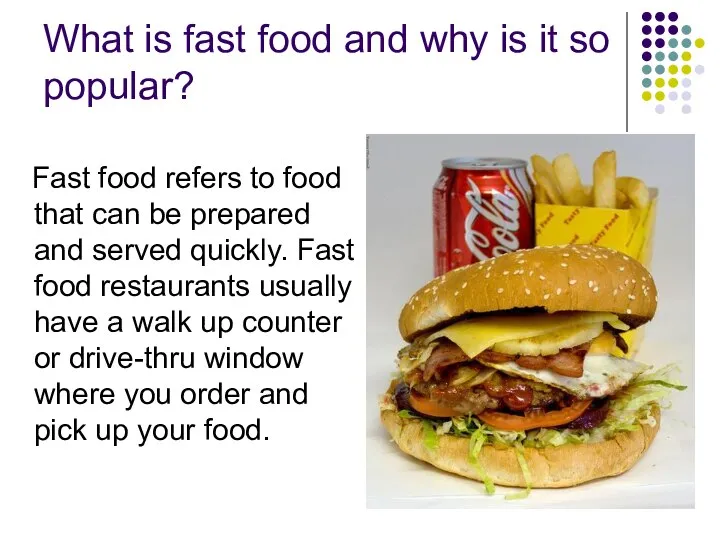 What is fast food and why is it so popular? Fast