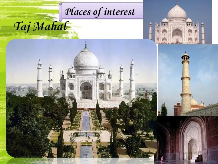 Taj Mahal Places of interest