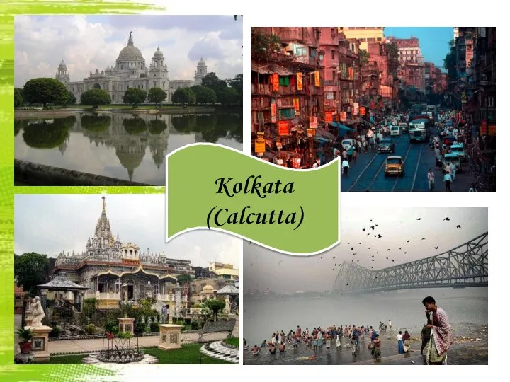 b Kolkata (Calcutta)