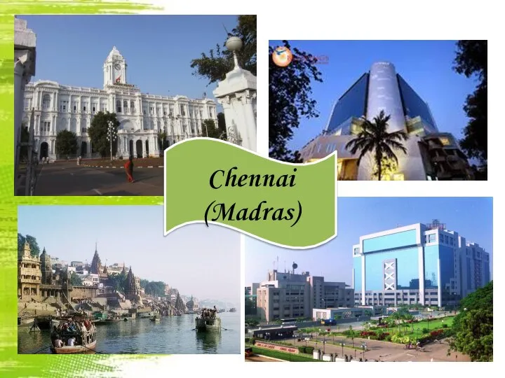 Chennai (Madras)