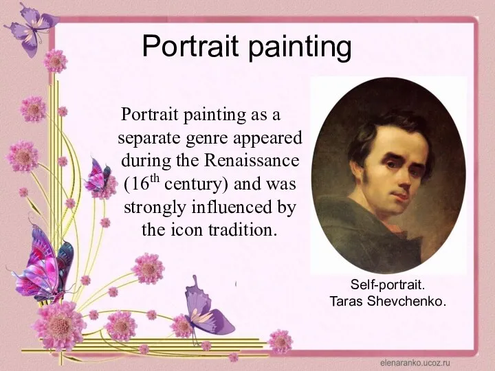 Portrait painting Portrait painting as a separate genre appeared during the