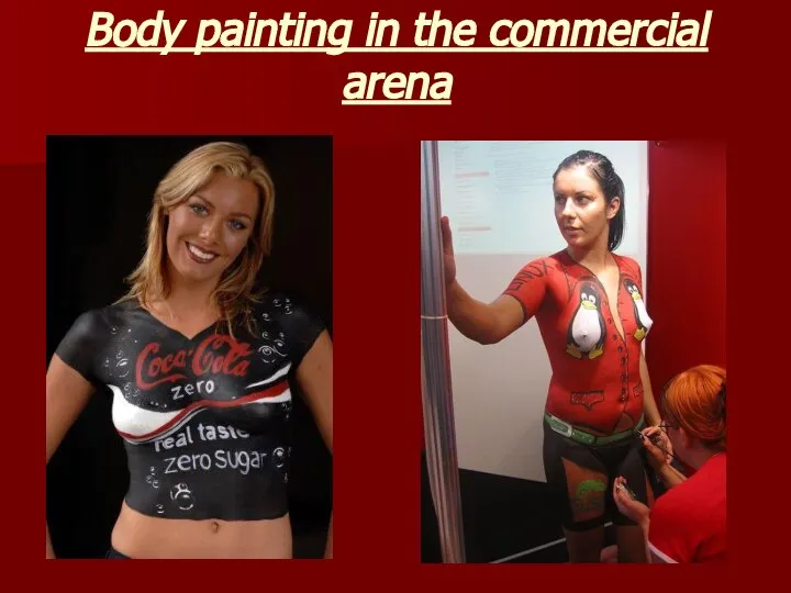 Body painting in the commercial arena