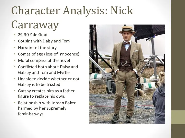 Character Analysis: Nick Carraway 29-30 Yale Grad Cousins with Daisy and