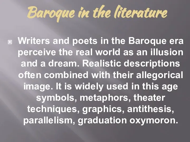 Baroque in the literature Writers and poets in the Baroque era