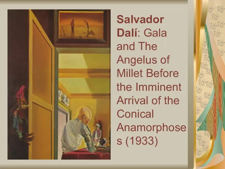 Salvador Dalí: Gala and The Angelus of Millet Before the Imminent