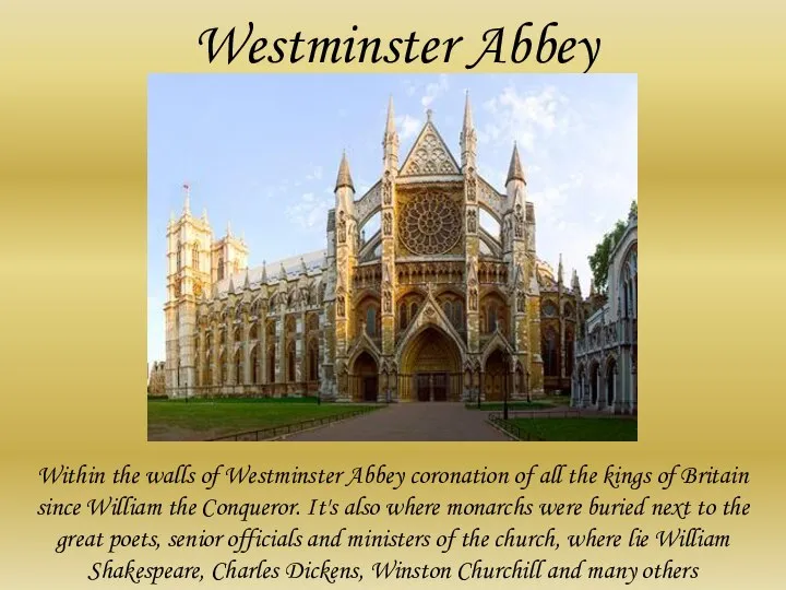 Westminster Abbey Within the walls of Westminster Abbey coronation of all