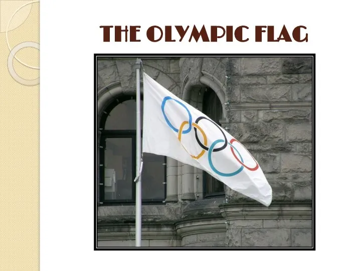 THE OLYMPIC FLAG