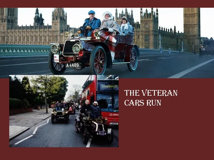 The veteran cars run