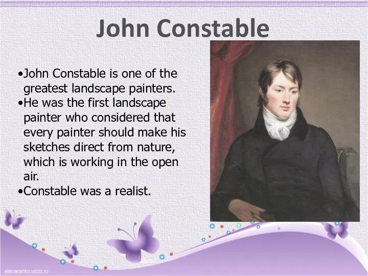 John Constable John Constable is one of the greatest landscape painters.