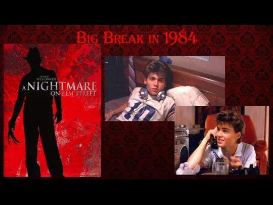 Big Break in 1984