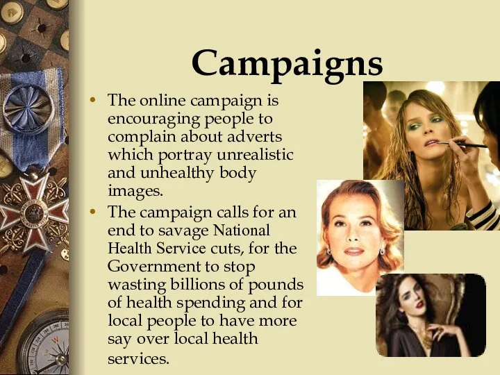 Campaigns The online campaign is encouraging people to complain about adverts