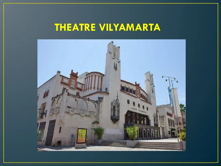 THEATRE VILYAMARTA