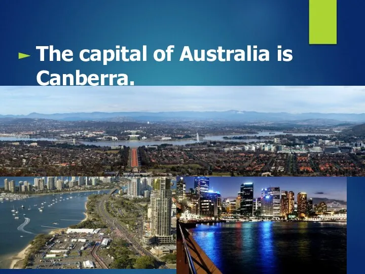 The capital of Australia is Canberra.