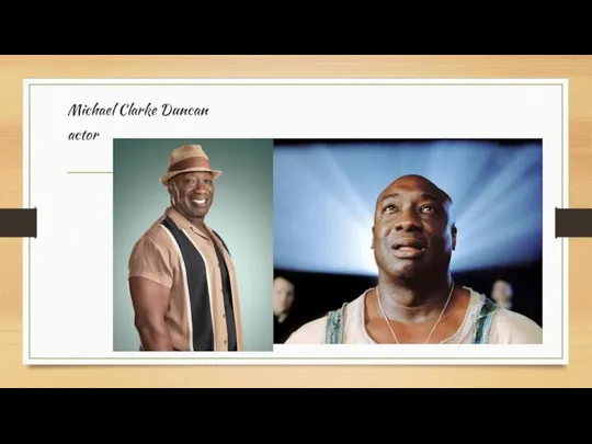 Michael Clarke Duncan actor