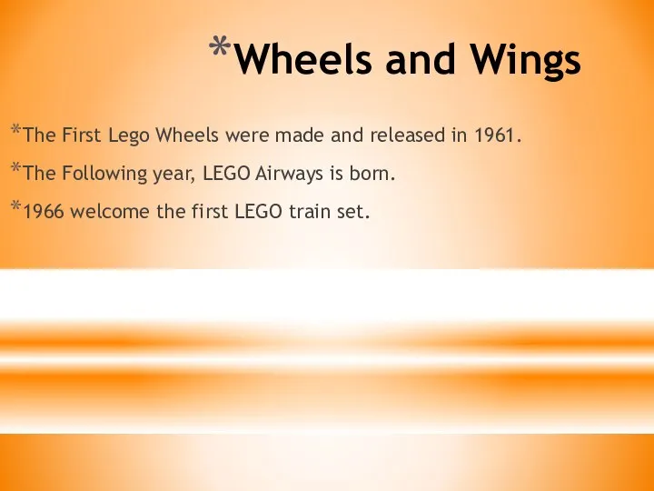 Wheels and Wings The First Lego Wheels were made and released