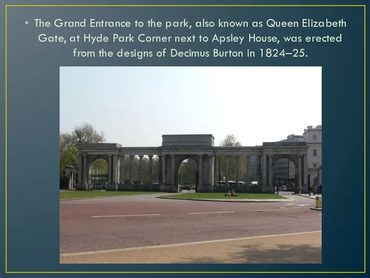 The Grand Entrance to the park, also known as Queen Elizabeth
