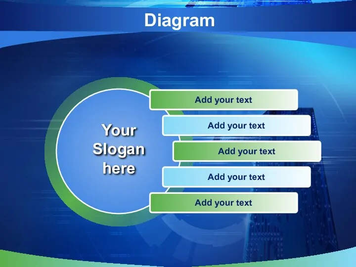 Diagram Add your text Add your text Add your text Add