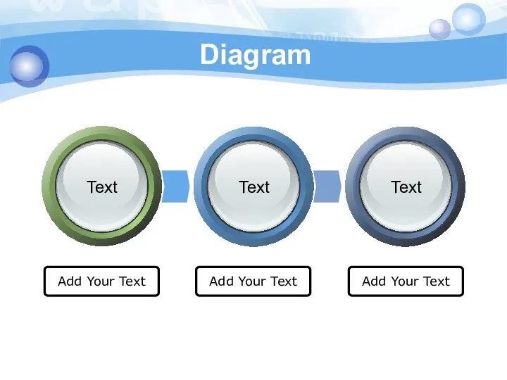 Diagram Add Your Text Add Your Text Add Your Text Text Text Text