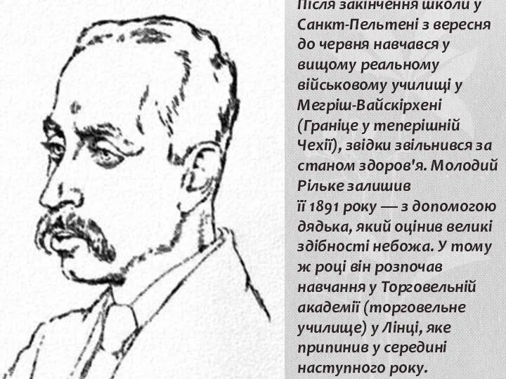 Після закінчення школи у Санкт-Пельтені з вересня до червня навчався у