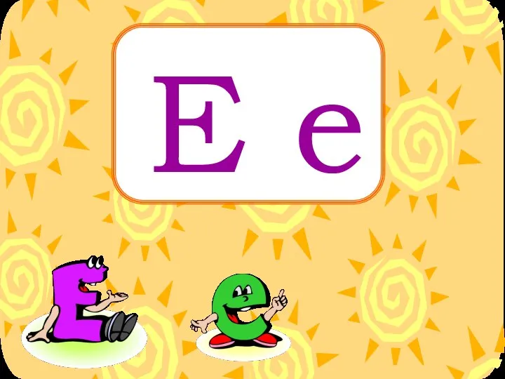 E e