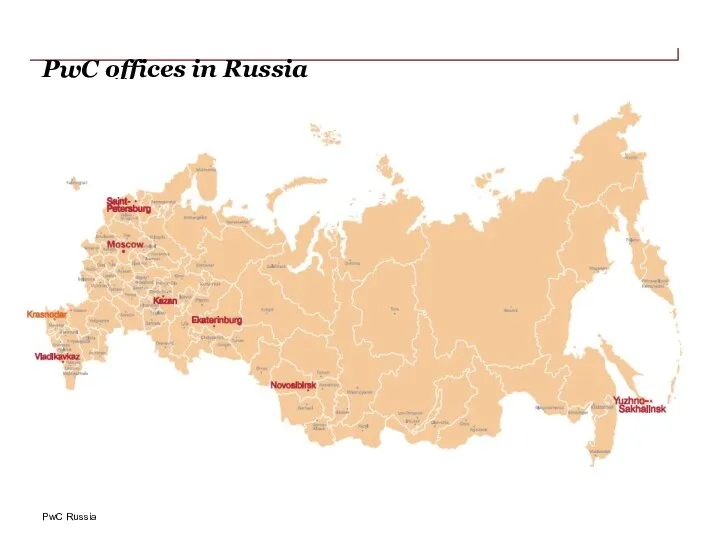 PwC offices in Russia Novosibirsk (opening in 2011) Krasnodar (opening in 2011)