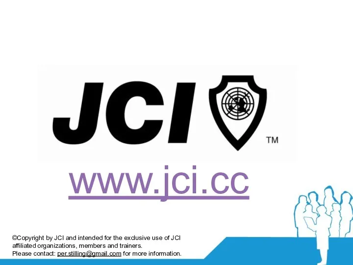 www.jci.cc ©Copyright by JCI and intended for the exclusive use of