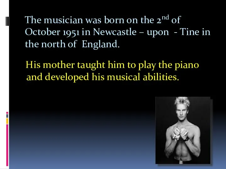 The musician was born on the 2nd of October 1951 in
