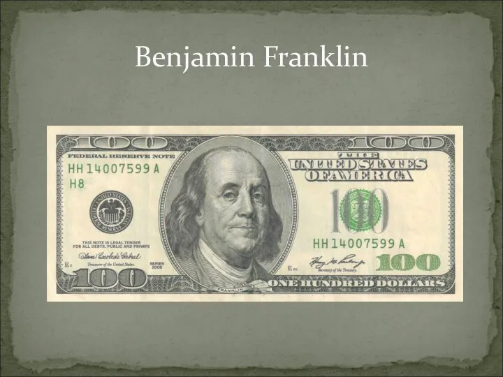 Benjamin Franklin