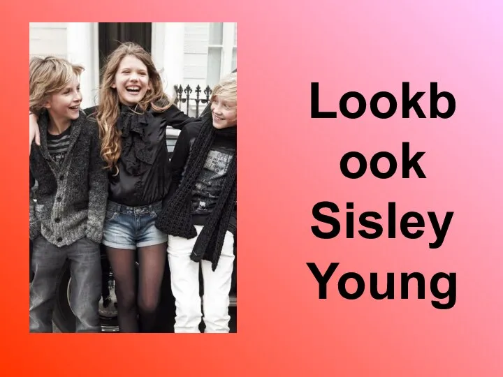 Lookbook Sisley Young