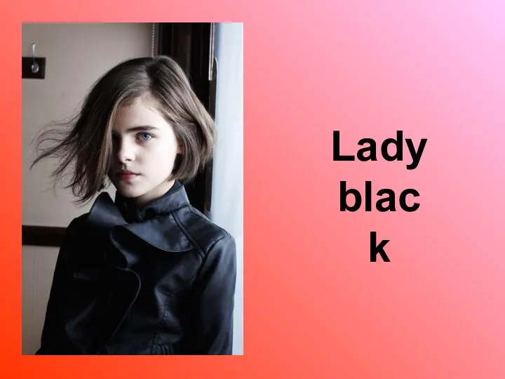 Lady black