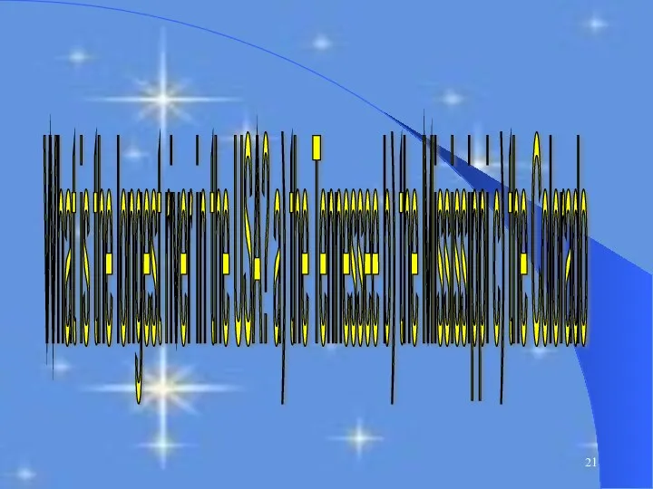 What is the longest river in the USA? a) the Tennessee