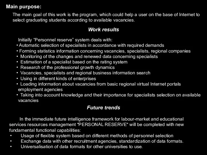 Future trends In the immediate future intelligence framework for labour-market and