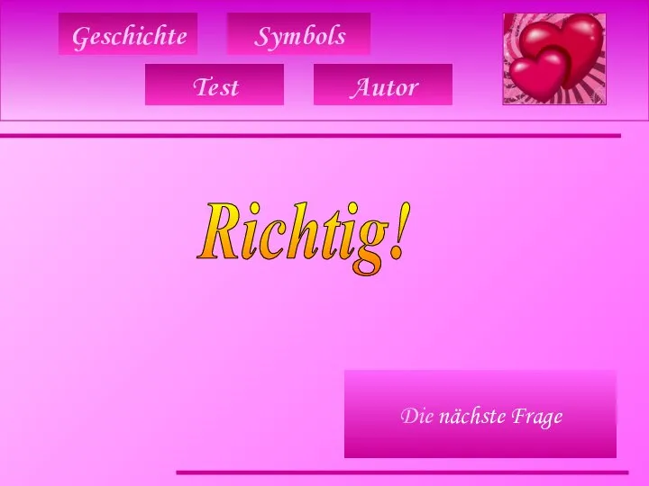 Geschichte Symbols Richtig! Test Autor Die nächste Frage