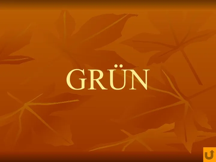 GRÜN