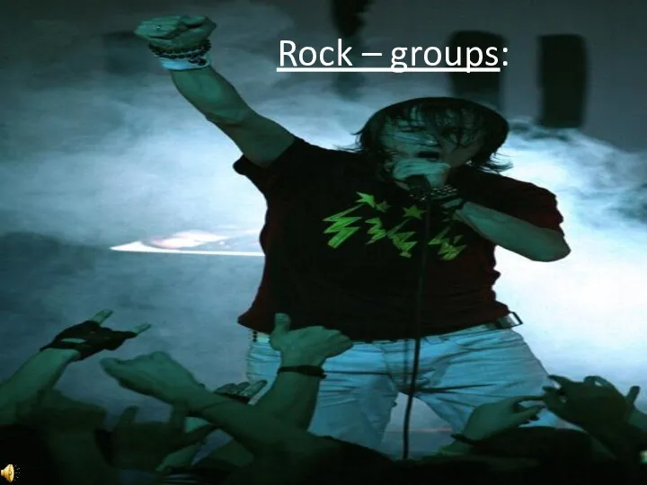 Rock – groups: