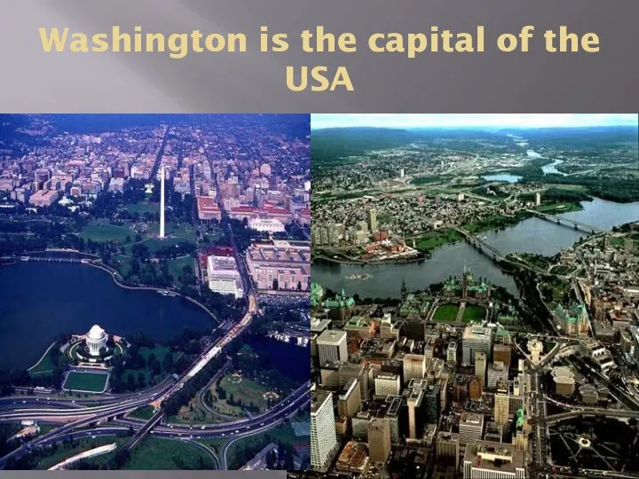 Washington is the capital of the USA