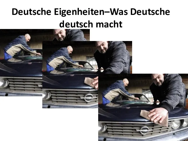 Deutsche Eigenheiten–Was Deutsche deutsch macht